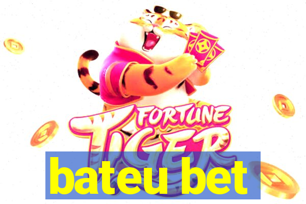 bateu bet